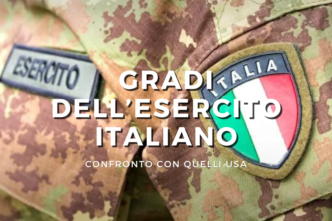 Gradi Militari dell'Esercito Italiano e il Confronto con quelli USA: Guida Completa