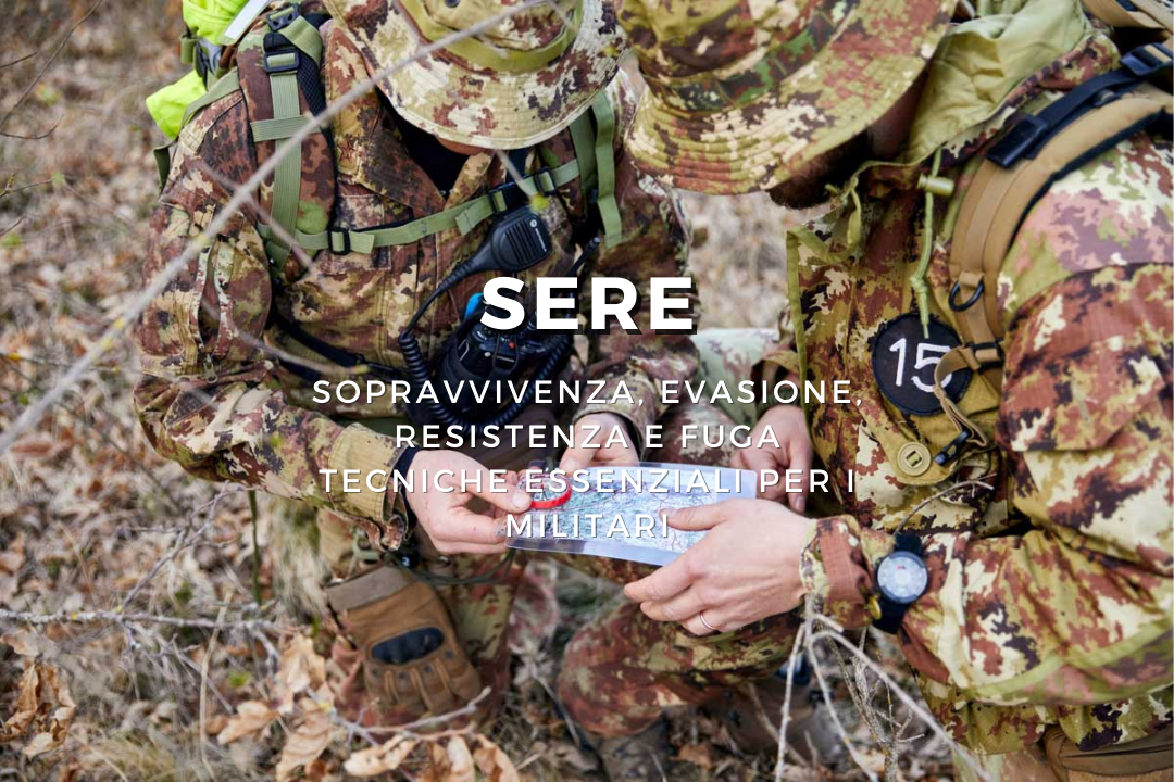 Sopravvivenza, Evasione, Resistenza e Fuga (SERE)